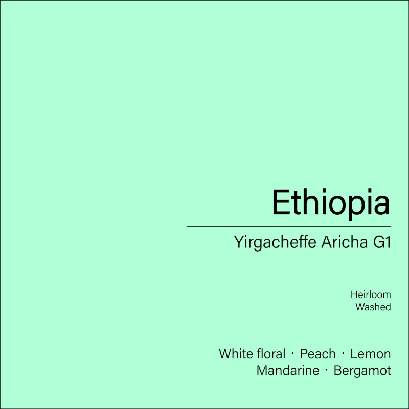 Ethiopia Yirgacheffe Aricha_Heirloom (Washed)